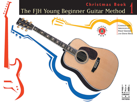 Paperback The Fjh Young Beginner Guitar Method Christmas Book 1 Book