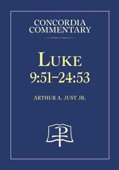 Hardcover Luke 9:51-24:53 - Concordia Commentary Book