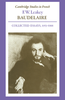 Paperback Baudelaire: Collected Essays, 1953 1988 Book