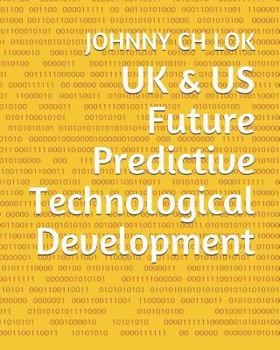 Paperback UK & US Future Predictive Technological Development Book