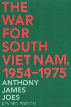 Paperback The War for South Viet Nam, 1954-1975 Book