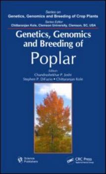 Hardcover Genetics, Genomics and Breeding of Poplar Book