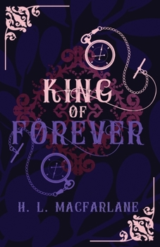 Paperback King of Forever: A Gothic Scottish Fairy Tale Book