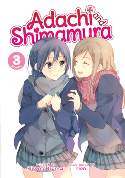 Paperback Adachi and Shimamura (Light Novel) Vol. 3 Book