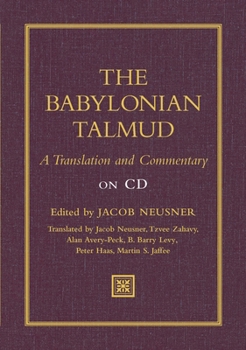 The Babylonian Talmud: A Translation And Commentary