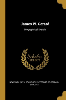 Paperback James W. Gerard: Biographical Sketch Book