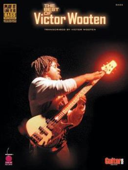 Paperback The Best of Victor Wooten: Transcribed by Victor Wooten Book