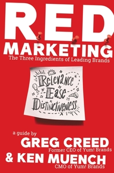 Hardcover R.E.D. Marketing: The Three Ingredients of Leading Brands Book