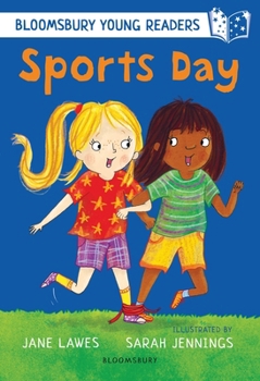 Sports Day: A Bloomsbury Young Reader (Bloomsbury Young Readers)