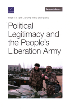 Political Legitimacy and the People’s Liberation Army