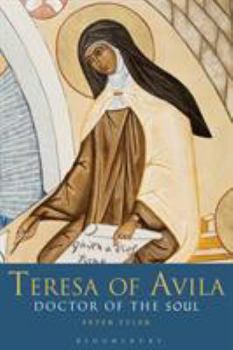 Paperback Teresa of Avila: Doctor of the Soul Book