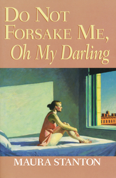 Hardcover Do Not Forsake Me Oh My Darling Book