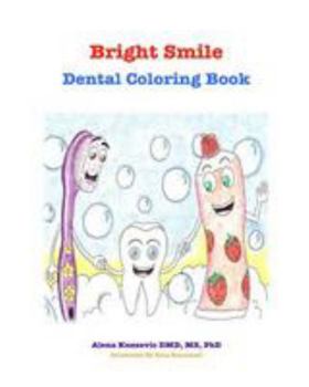 Paperback Bright smile: Dental Coloring Book
