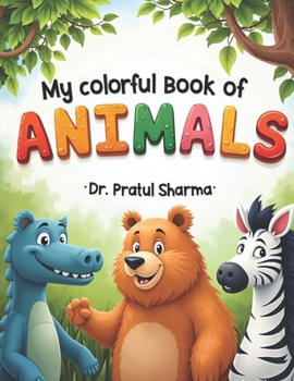 Paperback My Colorful Book of Animals Book