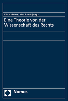 Paperback Eine Theorie Von Der Wissenschaft Des Rechts [German] Book