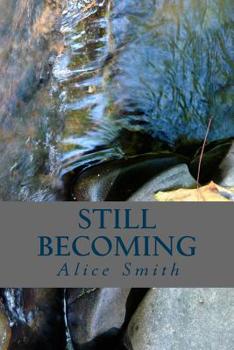 Paperback Still Becoming: poems Book