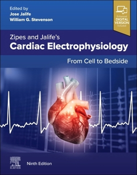 Hardcover Zipes and Jalife's Cardiac Electrophysiology: From Cell to Bedside Book