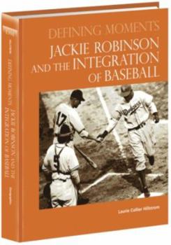 Hardcover Jackie Robinson and the Integration of Baseball Book
