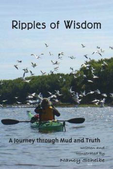 Paperback Ripples of Wisdom: A Journey Through Mud and Truth Book