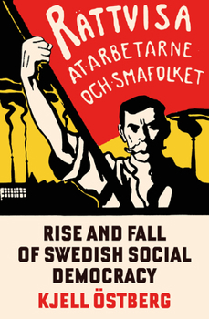 Paperback The Rise and Fall of Swedish Social Democracy Book