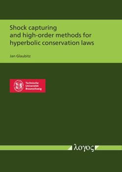 Paperback Shock Capturing and High-Order Methods for Hyperbolic Conservation Laws Book