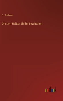 Hardcover Om den Heliga Skrifts Inspiration [Swedish] Book