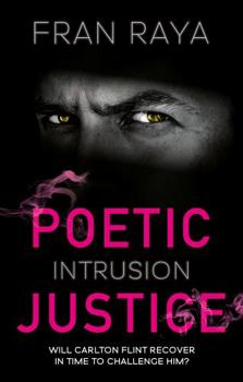 Paperback Poetic Justice: Intrusion Book
