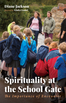 Paperback Spirituality at the School Gate Book