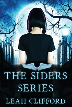 The Siders Series - Book  of the Touch Trilogy