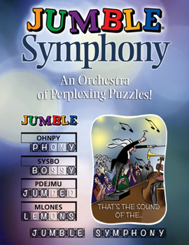 Paperback Jumble(r) Symphony: An Orchestra of Perplexing Puzzles! Book