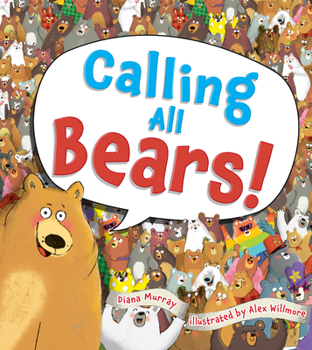 Hardcover Calling All Bears! Book