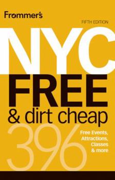 Paperback Frommer's NYC Free & Dirt Cheap Book