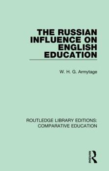 Hardcover The Russian Influence on English Education Book