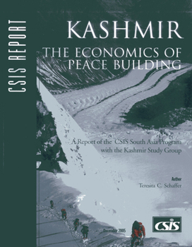 Paperback Kashmir: The Economics of Peace Building Book