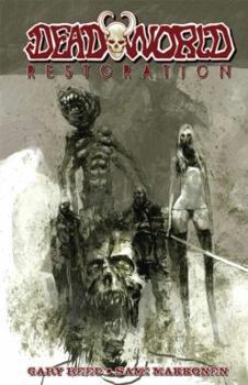 Deadworld: Restoration - Book  of the Deadworld