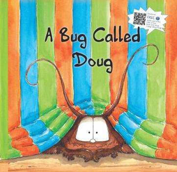 Paperback A Bug Called Doug Book