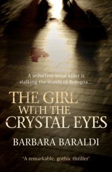 Paperback The Girl with the Crystal Eyes Book