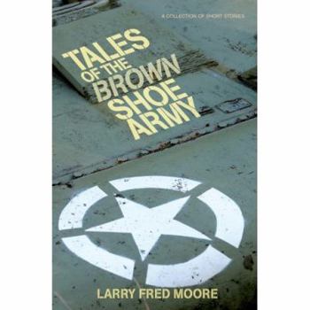 Paperback Tales of the Brown Shoe Army Book