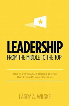 Paperback Leadership, from the Middle to the Top Book