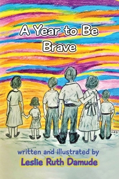Paperback A Year To Be Brave Book