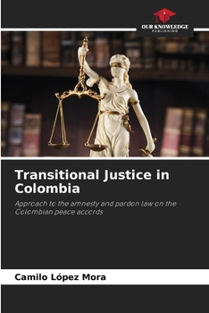 Paperback Transitional Justice in Colombia Book