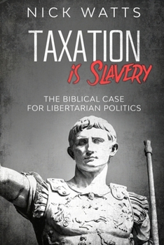 Paperback Taxation is Slavery Book