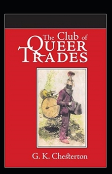 Paperback The Club of Queer Trades Illustrated Book