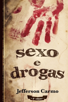 Paperback Sexo & Drogas [Portuguese] Book