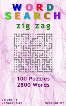 Paperback Word Search: Zig Zag, 100 Puzzles, 2800 Words, Volume 15, Compact 5"x8" Size Book