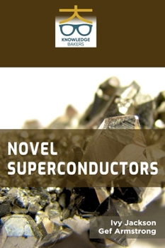 Hardcover Novel Superconductors Book