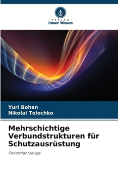 Paperback Mehrschichtige Verbundstrukturen für Schutzausrüstung [German] Book