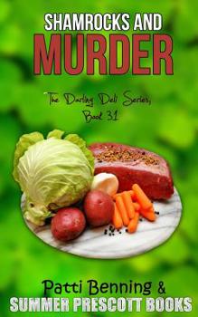 Shamrocks and Murder - Book #31 of the Darling Deli