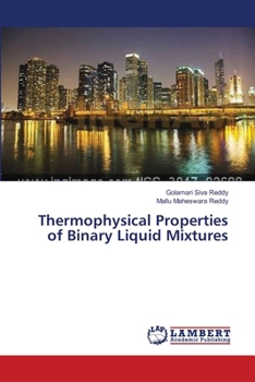 Paperback Thermophysical Properties of Binary Liquid Mixtures Book