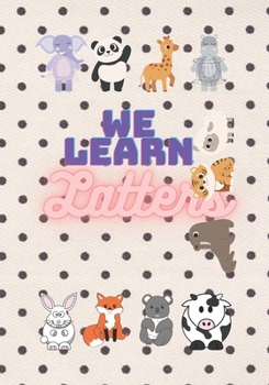 Paperback we learn latter's: Preschool alphabet learning book for kids. Easy learning with shapes. Book